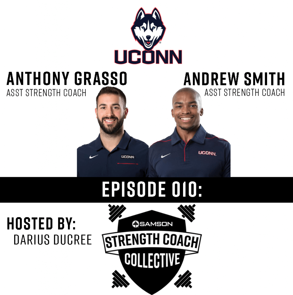 Samson Strength Coaches Collective Episode 10