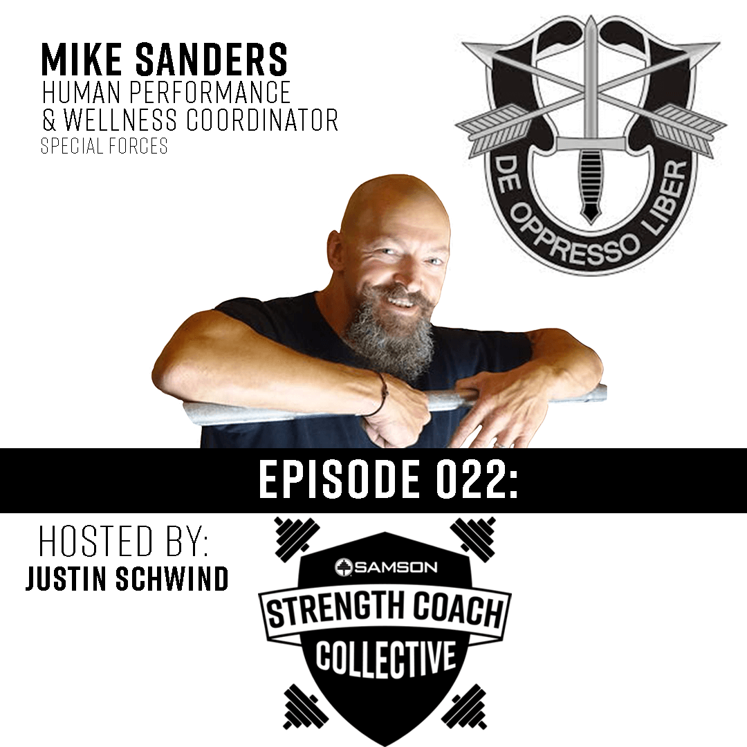 Samson Strength Coach Collective Episode 022 | Mike Sanders