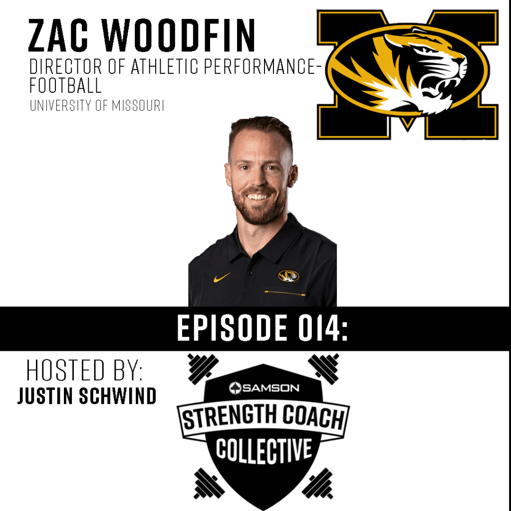 Samson Strength Coach Collective Episode 014 | Zac Woodfin