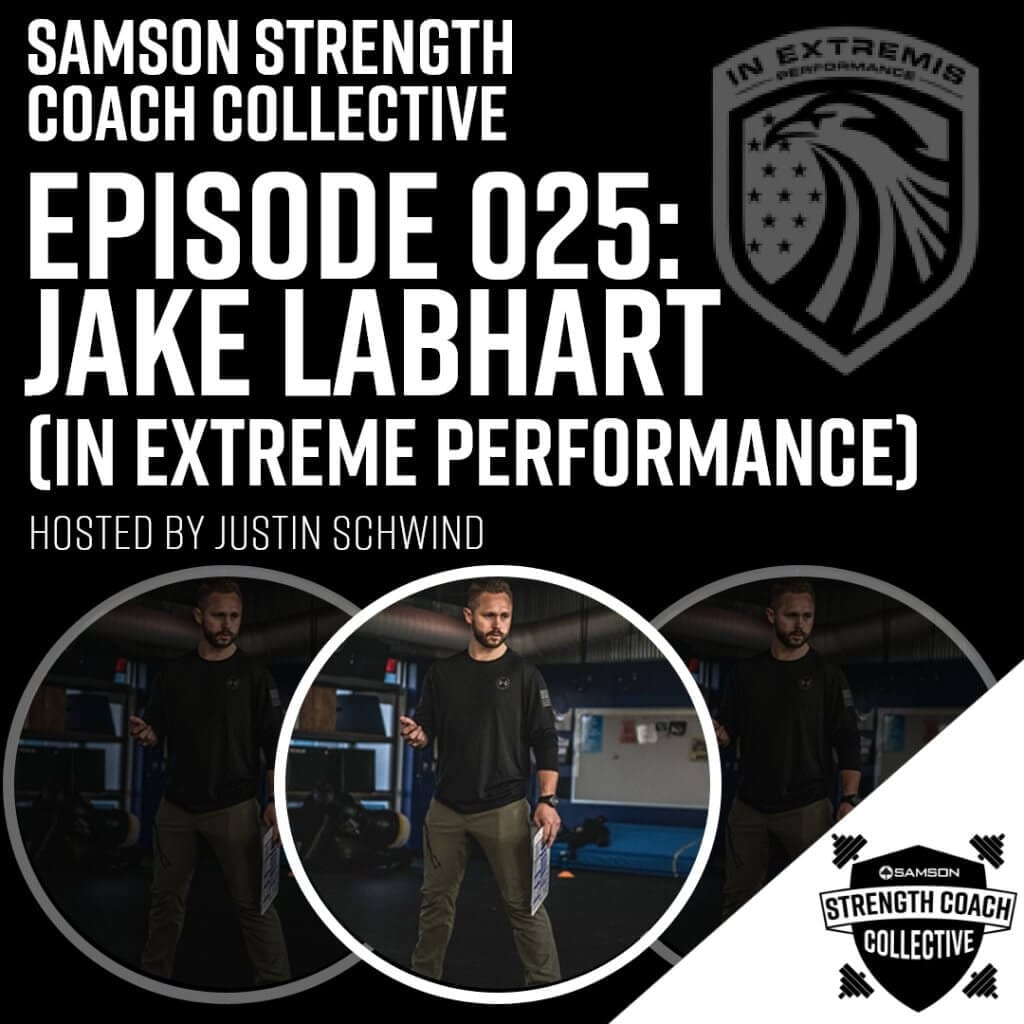 Samson Strength Coach Collective Episode 025 | Jake Labhart