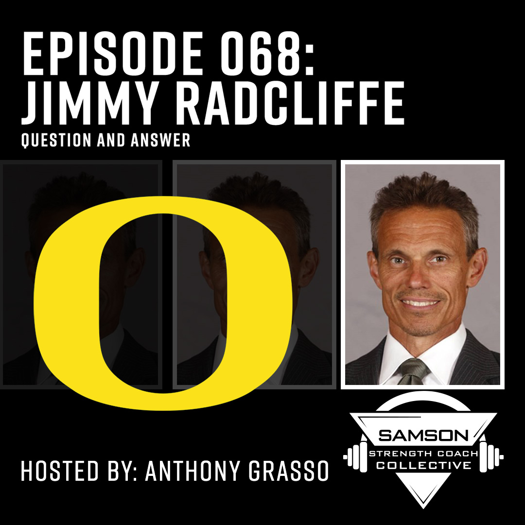 Samson Strength Coach Collective: E068 - Jimmy Radcliffe (Monmouth University)