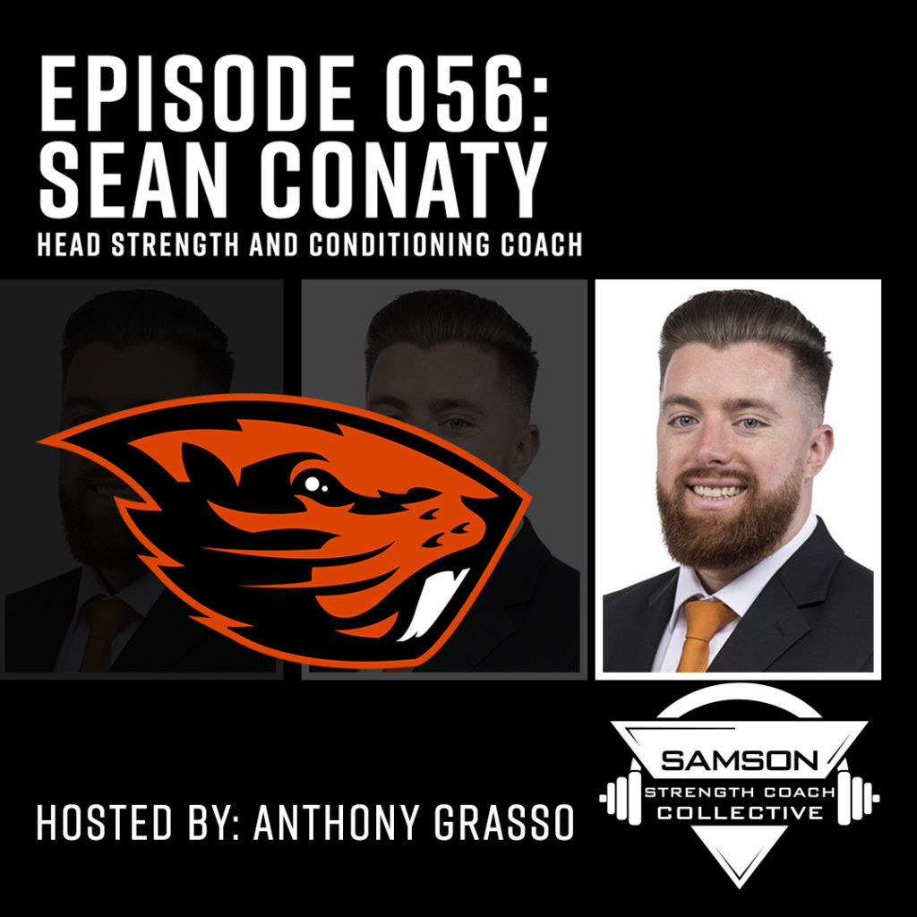 Samson Strength Coach Collective: E056 - Sean Conaty (Oregon State University)