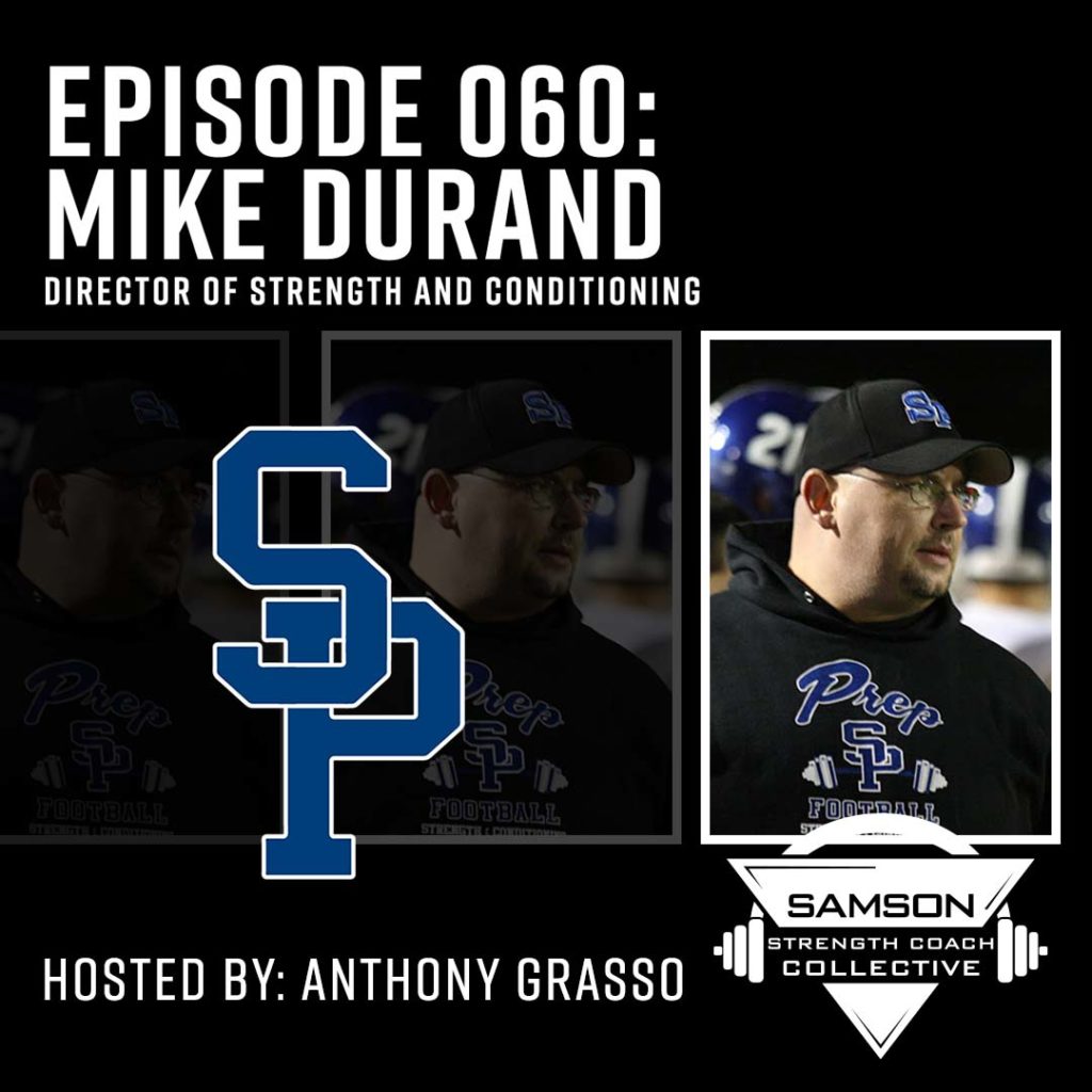 Samson Strength Coach Collective: E060 - Mike Durand (Seattle Prep)