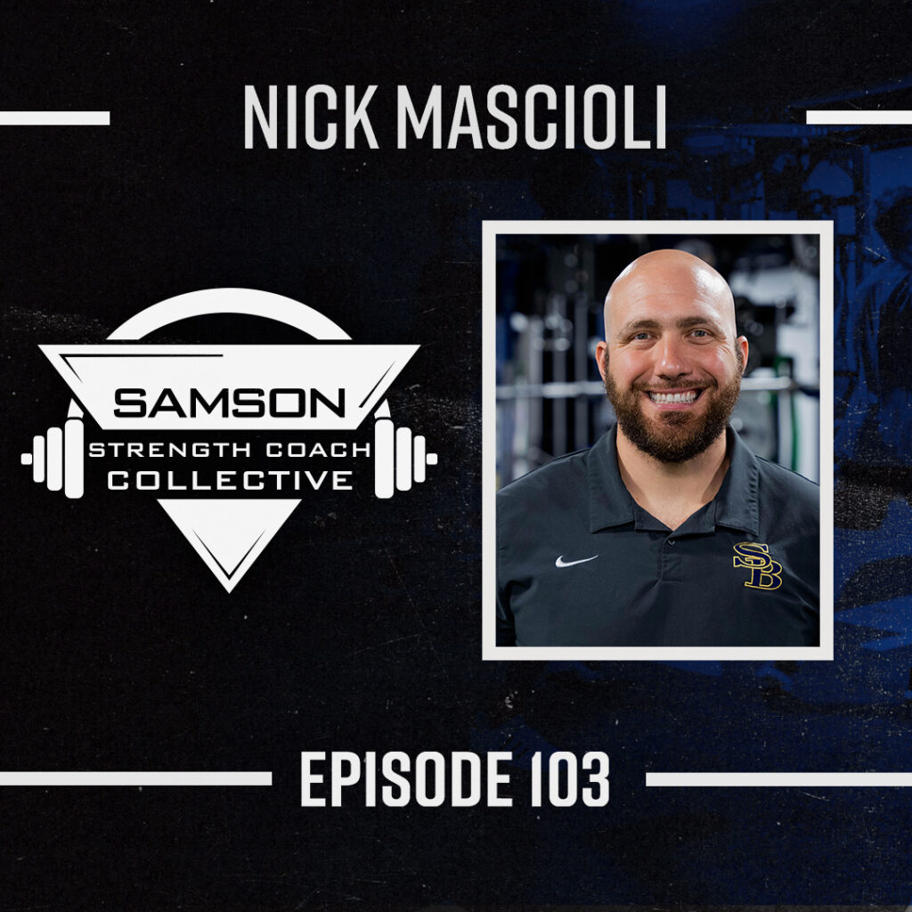 E103: Nick Mascioli (Director of Athletic Performance