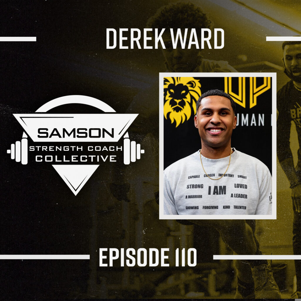 E110: Derek Ward (Founder of Upward Human Performance)