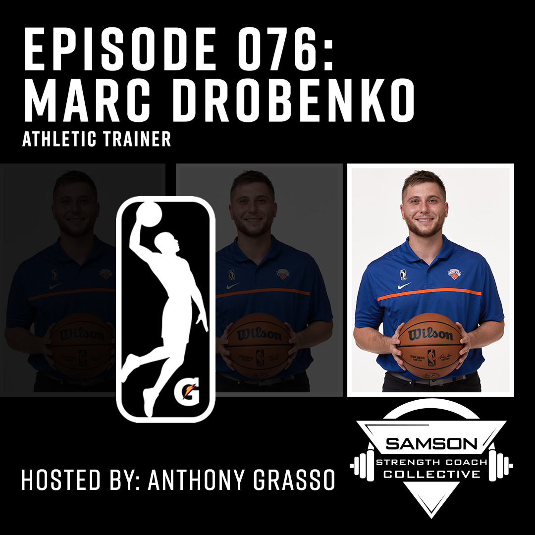 E076 – Marc Drobenko (Athletic Trainer Professional Basketball)