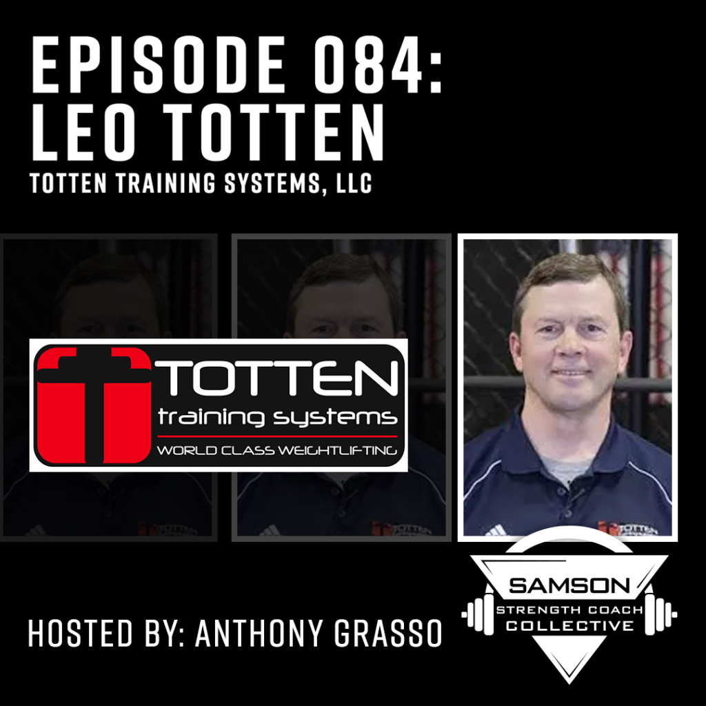 E084: Leo Totten (Totten Training Systems, LLC)