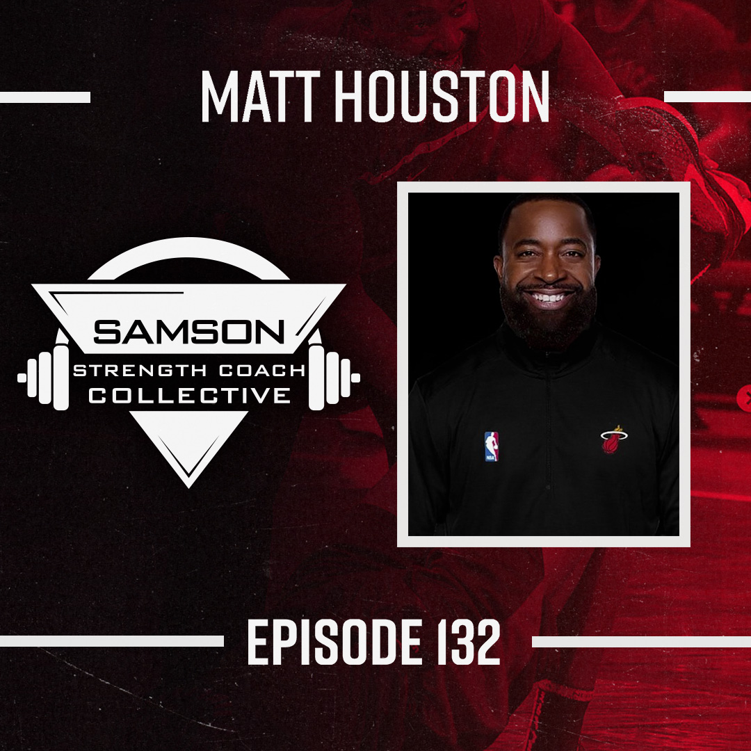 S2 E132: Matt Houston (assistant Strength And Conditioning Coach)