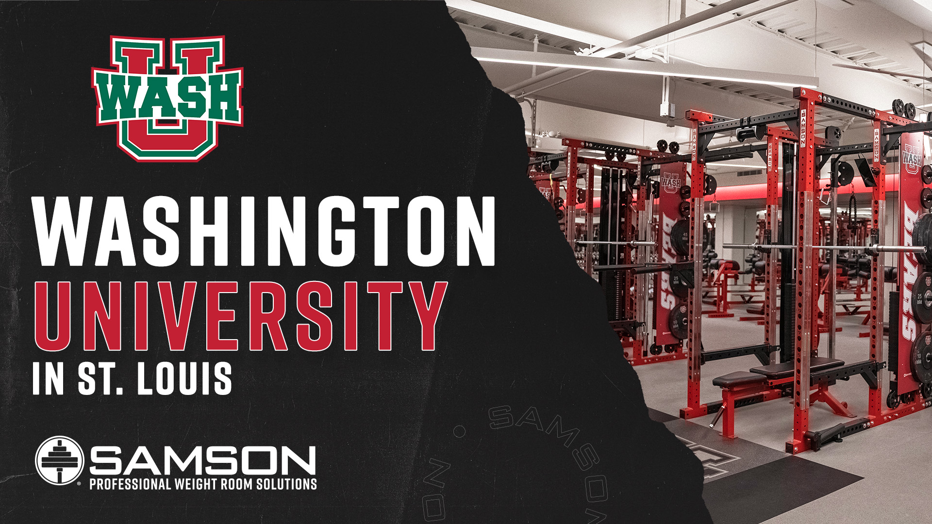 Washington University in St. Louis Samson Professional Weight room Solutions Washington University in St. Louis