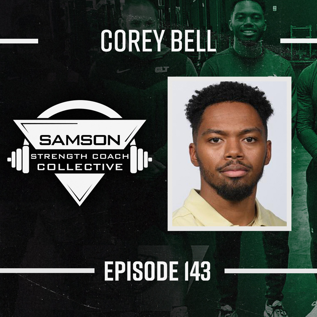 S2 E143: Corey Bell (Football Performance Assistant Coach)