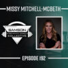 S2 E192: Missy Mitchell-McBeth | Balancing Coaching and Entrepreneurship